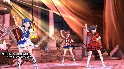 Zettai Break Twinkle Rhythm The Idolm Ster Million Live Wiki Fandom