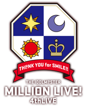 THE IDOLM@STER MILLION LIVE! 4thLIVE TH@NK YOU for SMILE
