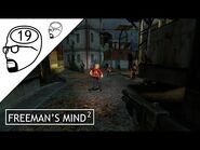 Freeman's Mind 2 Episode 19