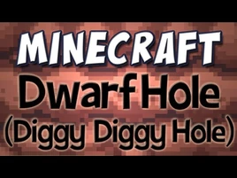 Diggydiggy hole