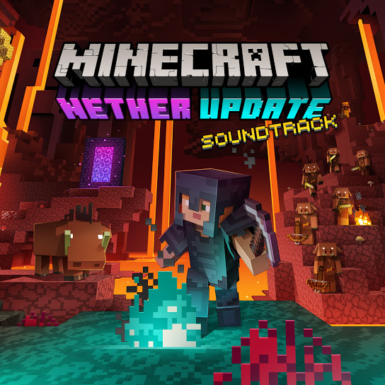 Minecraft - Nether Update (Original Game Soundtrack) | Minecraft Wiki |  Fandom