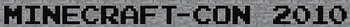 O outro logotipo do MinecraftCon 2010