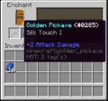 A golden pickaxe with the Silk Touch enchantment from level 20.