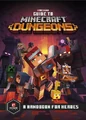 Cover to Guide to Minecraft Dungeons: A Handbook for Heroes