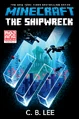 Cover for Minecraft: The Shipwreck