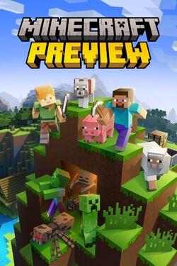 Minecraft Preview FAQ