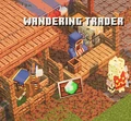 The removed Wandering Trader after moving into the hero's camp.