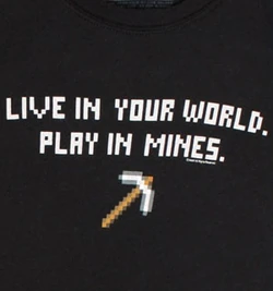 Official T-shirt artwork "Live in Your World" featuring an iron pickaxe made by JINX.