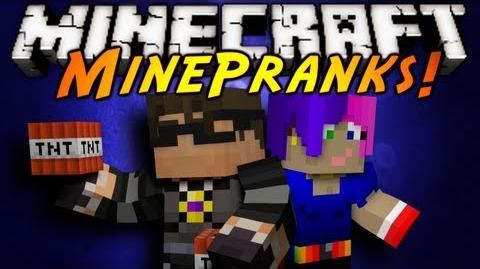 Minecraft MinePranks Episode 2!