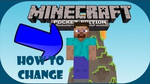 How to Change Your Skin - Minecraft Pocket Edition