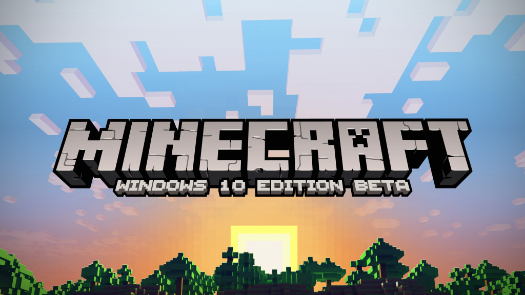 Windows 10 Edition – Minecraft Wiki