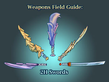 Weapon Field Guide 2H Swords