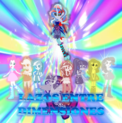 My little pony Equestria Girls: Lazos entre dimensiones | Wiki Mi Pequeño Pony: Fan Labor | Fandom My little pony Equestria Girls: Lazos entre dimensiones | Wiki Mi Pequeño Pony: Fan Labor | Fandom