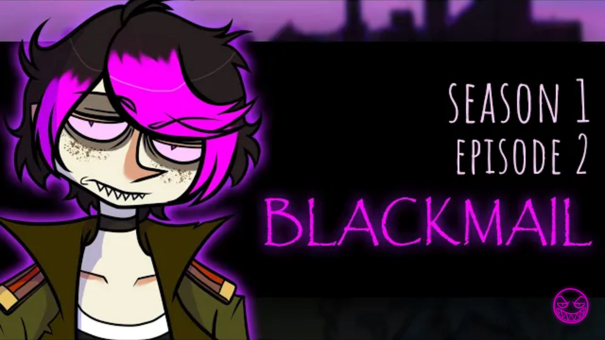 Blackmail Dreamophenia Wiki Fandom 