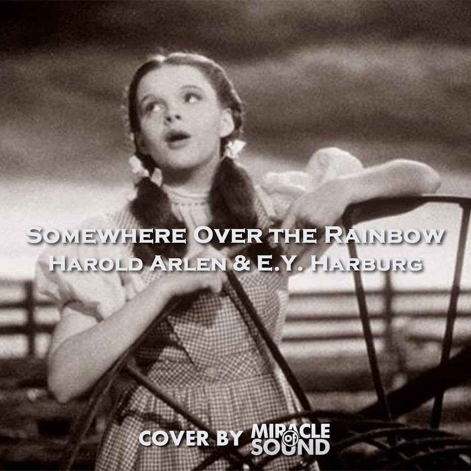Somewhere Over The Rainbow (Cover) | Miracle of Sound Wiki