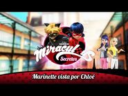 MIRACULOUS SECRETOS - 🐞 Marinette vista por Chloé 🐞 - Las Aventuras de Ladybug