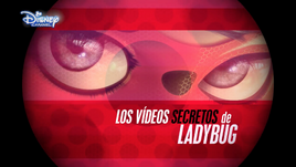 Los vídeos secretos de Ladybug