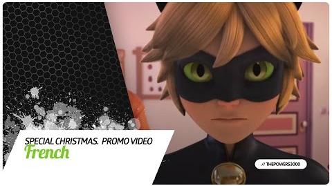 Miraculous Les Aventures de Ladybug et Chat Noir - Special Christmas - Promo Video 3 French