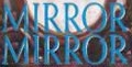 Mirror Mirror (TV Series) Wiki