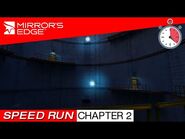 Mirror's Edge - Speed Run - CHAPTER 2 JACKNIFE (8-40-26)