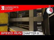Mirror's Edge - Speed Run - CHAPTER 8 KATE (5-11-53)