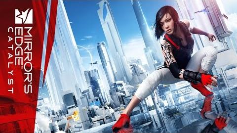 Mirror’s Edge Catalyst Премьерный трейлер E3 2015