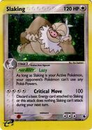 Slaking's Premiere card in the Ruby and Sapphire Expansion set