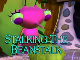 Stalking the Beanstalk