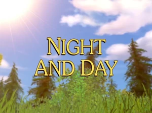 Night and Day | Sunny Patch Wiki | Fandom