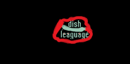 dish leaguage