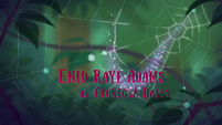 Legend of Everfree credits - Enid Raye Adams EG4