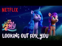 “Looking_Out_For_You”_Song_Clip_-_My_Little_Pony-_A_New_Generation_-_Netflix_Futures