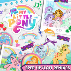 My Little Pony Theme Song (Sped Up + lofi remixes)