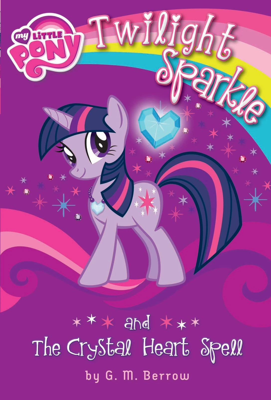 Twilight Sparkle and the Crystal Heart 