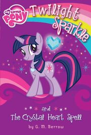 Twilight Sparkle and the Crystal Heart Spell cover
