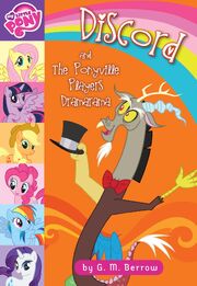 Portada del libro Discord and the Ponyville Players Dramarama