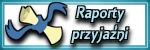 Raporty przyjaźni