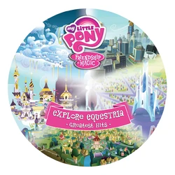 Explore Equestria Greatest Hits vinyl cover