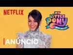 My Little Pony- Nova Geração - Anúncio oficial - Netflix Brasil -Shorts