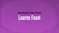 German DVD - 'Developed for Television by Lauren Faust' Credit