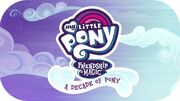 A Decade Of Pony My Little Pony Friendship Is Magic