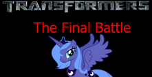 Princess Luna in Transformers: The Final Battle