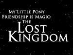 MLP FiM The Lost Kingdom title screen