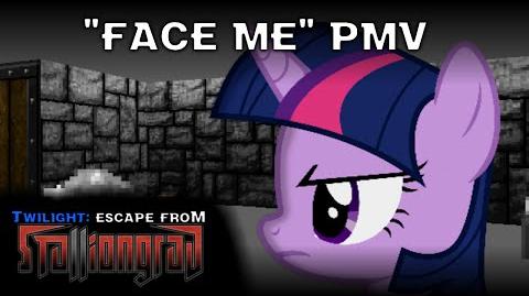 -PMV- Face Me -Twilight- Escape from Stalliongrad