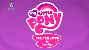 My Little Pony Friendship Is Magic - title card (Croatian, RTL Kockica)