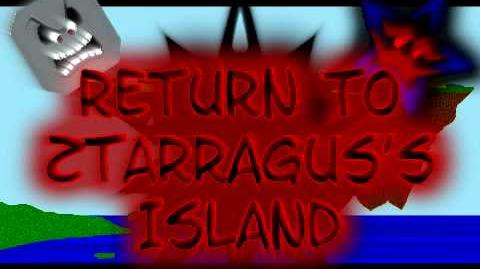 Return_to_Ztarragus's_Island_Trailer