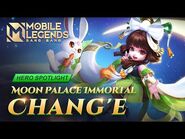 Hero Spotlight - Chang'e - Moon Palace Immortal - Mobile Legends- Bang Bang