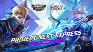 Project NEXT Hero Revamp Project NEXT Express 2 Mobile Legends Bang Bang