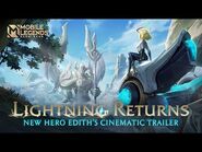 Lightning Returns - New Hero Edith Cinematic Trailer - Mobile Legends- Bang Bang