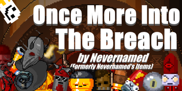 Once More Into The Breach | Mod The Gungeon Wiki | Fandom